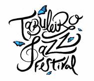 Terceira edição do Tabuleiro Jazz Festival - Clube de Jazz